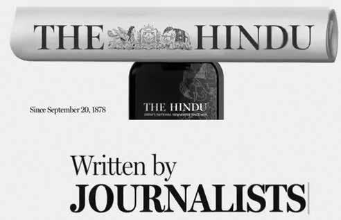 ‘Written by Journalists’ ad by The Hindu echoes its core identity